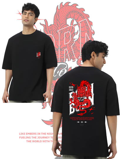 Born to Burn Oversized T-Shirt